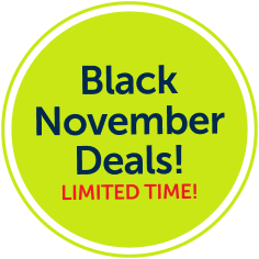 Black November Deals. Limited Time!